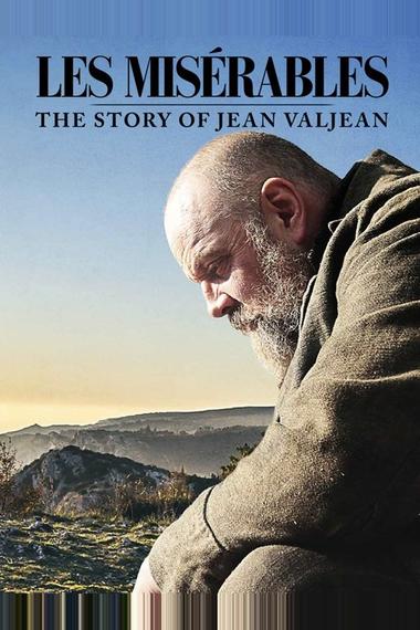 Les Misérables: The Story of Jean Valjean