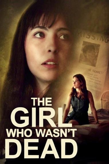 The Girl Who Wasn't Dead