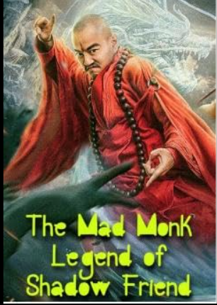 The Mad Monk: Legend of Shadow Friend